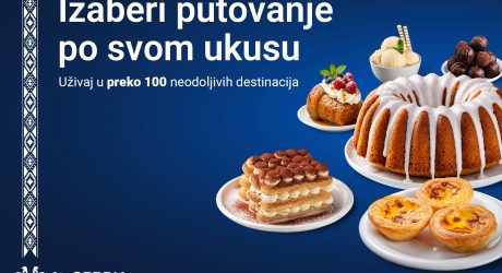 Er Srbija inspiriše putnike novom kampanjom „Slatke muke – gde poleteti?“